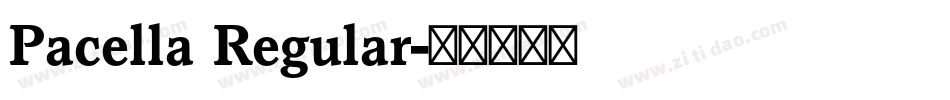Pacella Regular字体转换